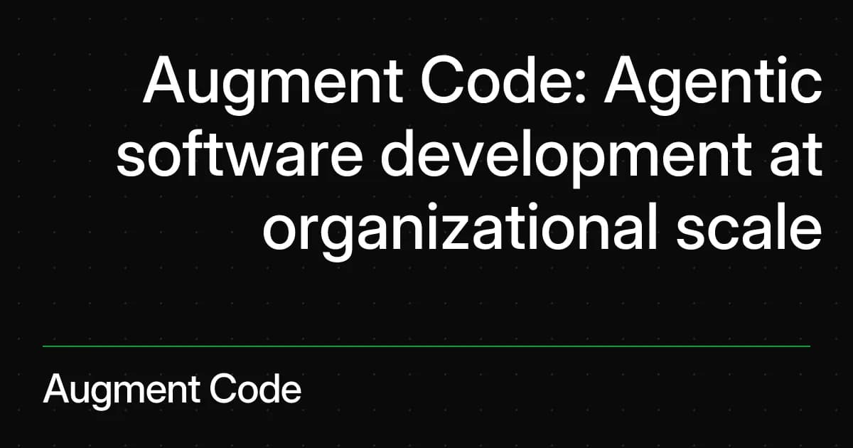 Augment Code preview
